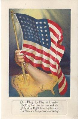 Image for Postcard: Our Flag, the Flag of Liberty, the Flag that Flies for you and me (ca.1918)