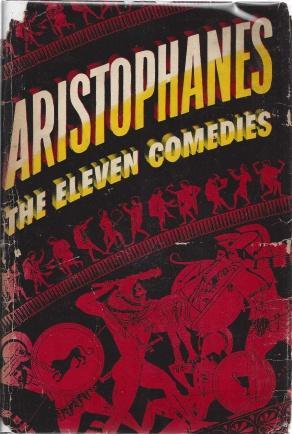Image for Aristophanes: The Eleven Comedies Two Volumes in One